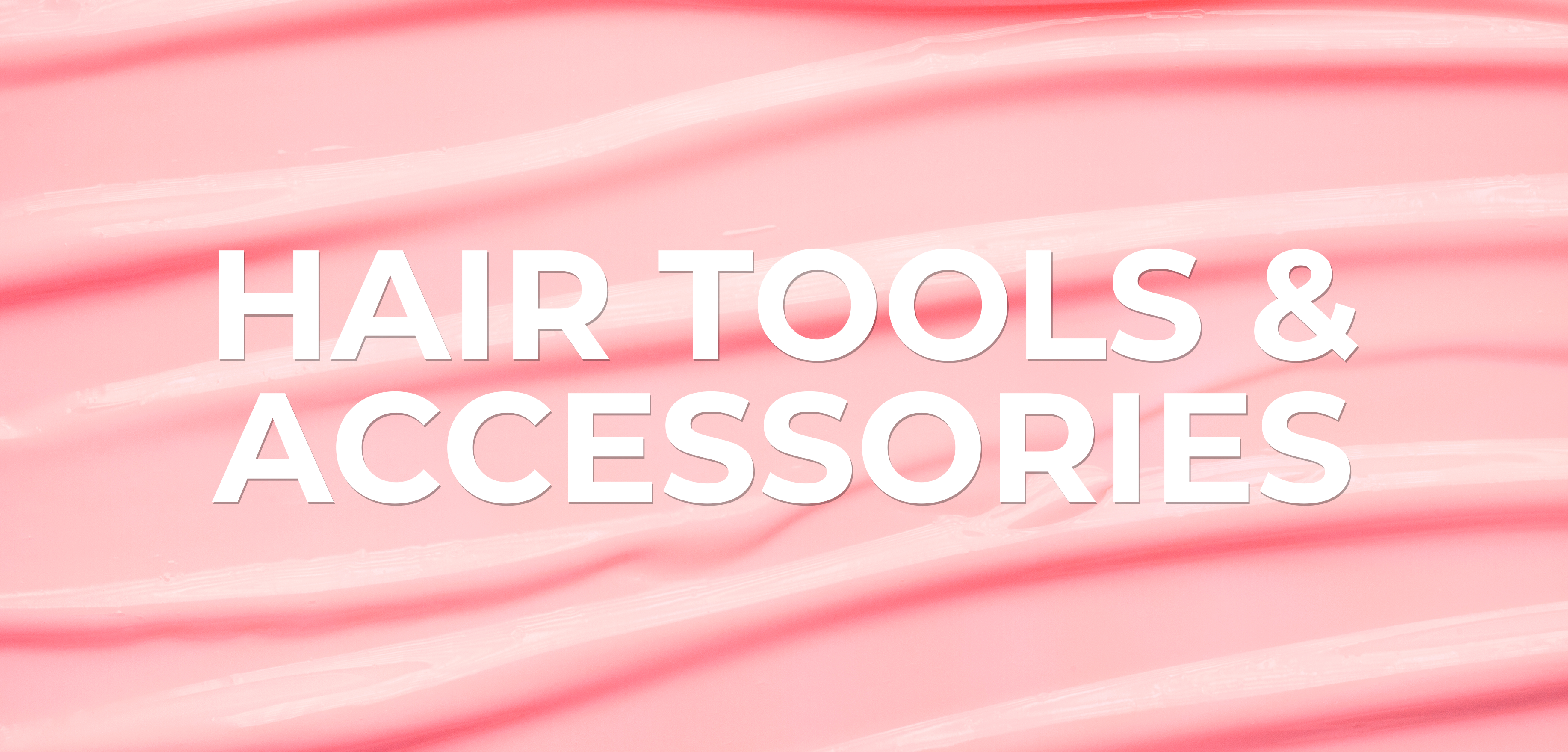 Hair Tools