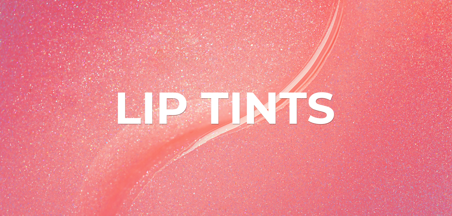 Lip Tints