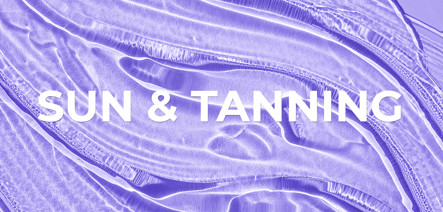 Sun & Tanning